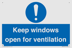 Keep windows open for ventilation